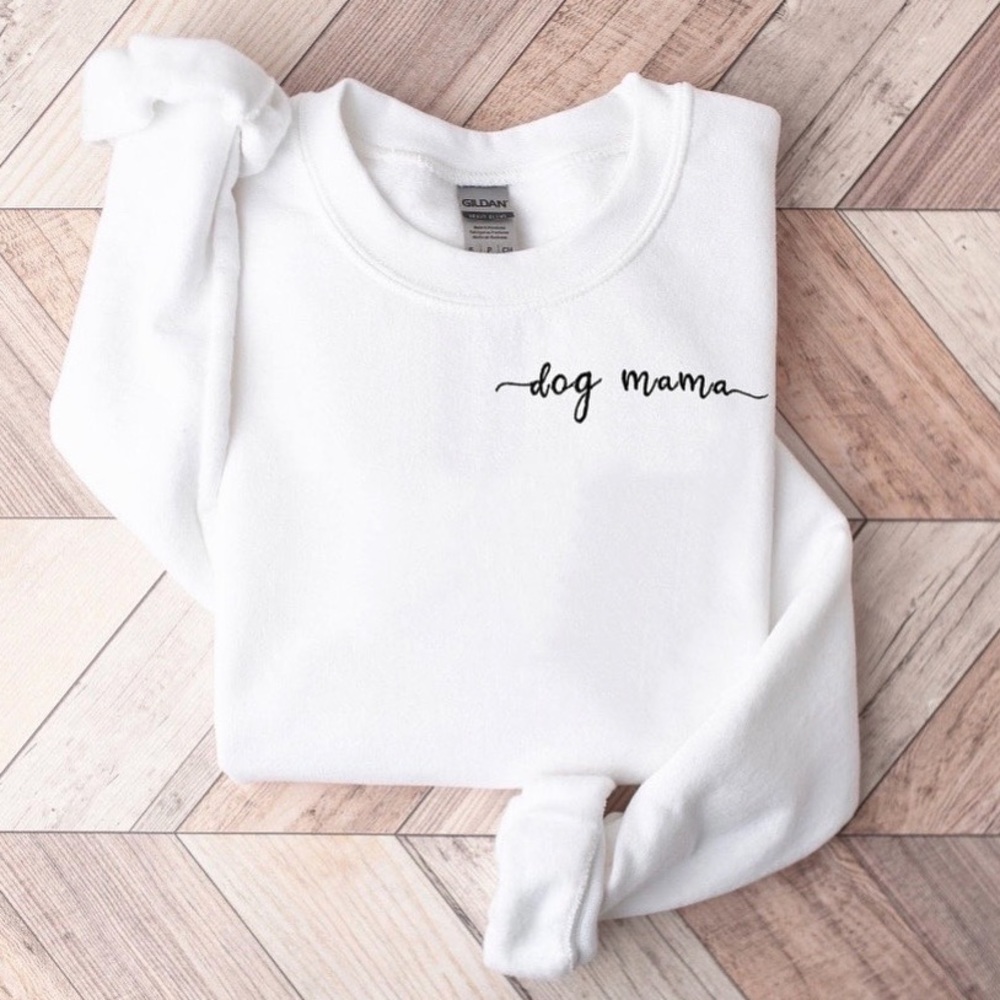 Dog mama white sweatshirt